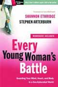 EVERY YOUNG WOMANS BATTLE