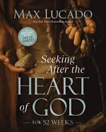 SEEKING AFTER THE HEART OF GOD 