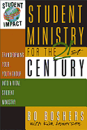 STUDENT MINISTRY FOR THE 21ST CENTURY