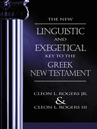 NEW LINGUISTIC & EXEGETICAL KEY TO THE GREEK NEW TESTAMENT HB