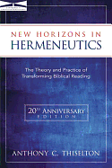 NEW HORIZONS IN HERMENEUTICS