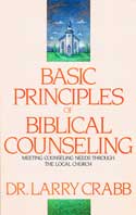 BASIC PRINCIPLES OF BIBLICAL COUNSELING