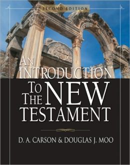 AN INTRODUCTION TO THE NEW TESTAMENT