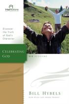 CELEBRATING GOD: DISCOVERING THE TRUTH OF GOD'S CHARACTER