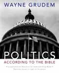 POLITICS ACCORDING TO THE BIBLE HB
