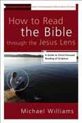 HOW TO READ THE BIBLE THROUGH JESUS LENS
