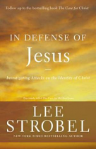 IN DEFENSE OF JESUS