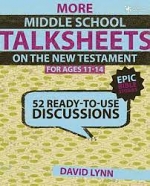 MORE MIDDLE SCHOOL TALKSHEETS ON THE NEW TESTAMENT