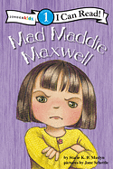 MAD MADDIE MAXWELL