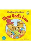 BERENSTAIN BEARS SHOW GODS LOVE HB