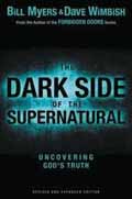 THE DARK SIDE OF THE SUPERNATURAL