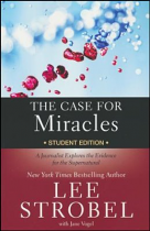 THE CASE FOR MIRACLES STUDENT EDITION 