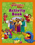 THE BEGINNERS BIBLE ACTIVITY BOOK