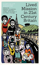 LIVED MISSION IN 21ST CENTURY BRITAIN 