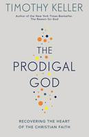 THE PRODIGAL GOD