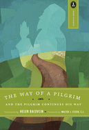 THE WAY OF A PILGRIM