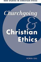 CHURCHGOING AND CHRISTIAN ETHICS