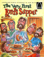 VERY FIRST LORDS SUPPER