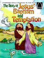 JESUS BAPTISM AND TEMPTATION ARCH BOOK
