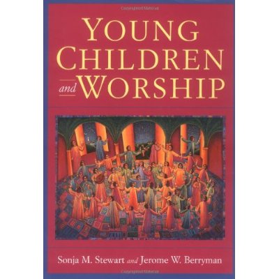 YOUNG CHILDREN AND WORSHIP
