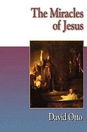 THE MIRACLES OF JESUS