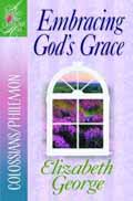 EMBRACING GOD'S GRACE