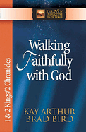 WALKING FAITHFULLY WITH GOD