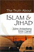 THE TRUTH ABOUT ISLAM AND JIHAD
