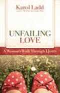 UNFAILING LOVE