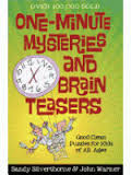 ONE MINUTE MYSTERIES AND BRAIN TEASERS