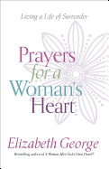 PRAYERS FOR A WOMAN'S HEART