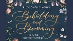 BEHOLDING AND BECOMING 