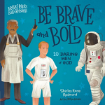 BE BRAVE AND BOLD BOARD BOOK