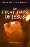 FINAL DAYS OF JESUS