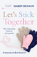 LET'S STICK TOGETHER