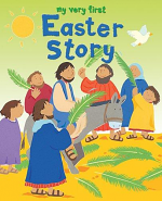 MY VERY FIRST EASTER STORY HB