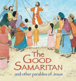 THE GOOD SAMARITAN AND OTHER PARABLES