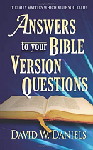 ANSWERS TO YOUR BIBLE VERSION QUESTIONS