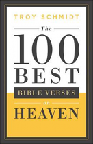 THE 100 BEST BIBLE VERSES ON HEAVEN