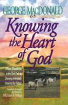 KNOWING THE HEART OF GOD