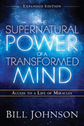 THE SUPERNATURAL POWER OF A TRANSFORMED MIND