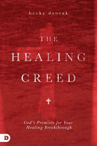 THE HEALING CREED