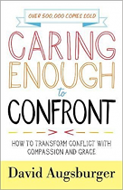 CARING ENOUGH TO CONFRONT