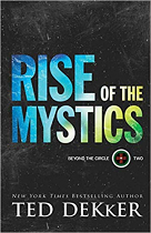 RISE OF THE MYSTICS