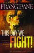 THIS DAY WE FIGHT