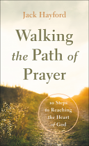 WALKING THE PATH OF PRAYER