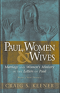 PAUL WOMEN AND WIVES