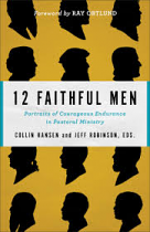 12 FAITHFUL MEN