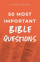 50 MOST IMPORTANT BIBLE QUESTIONS