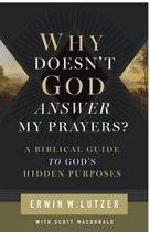 WHY DOESNT GOD ANSWER MY PRAYERS